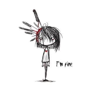 I'm Fine T-Shirt