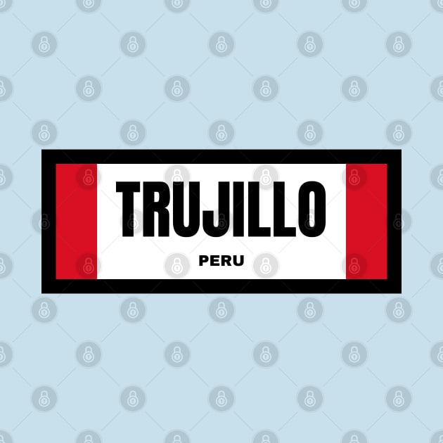 Trujillo City in Peruvian Flag by aybe7elf