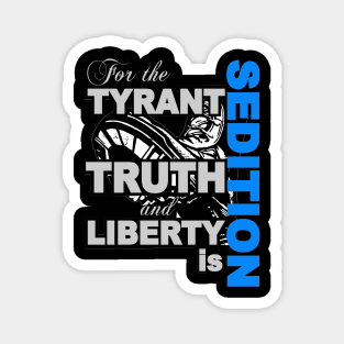 TRUTH and LIBERTY Magnet