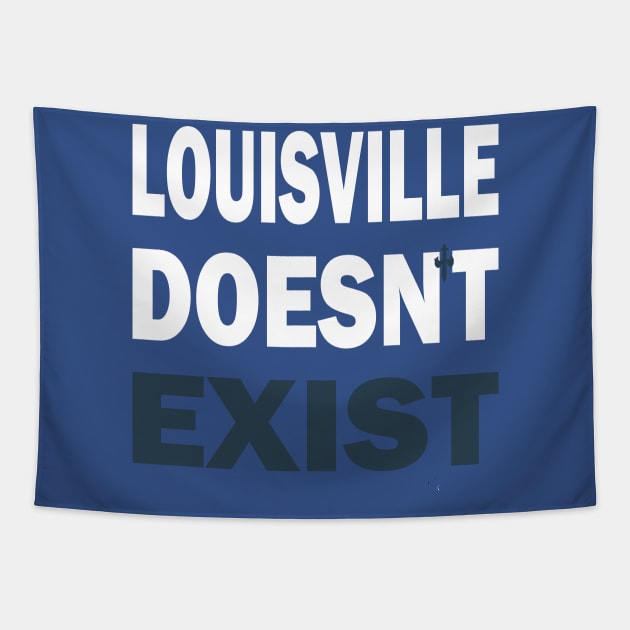 Louisville Doesn’t Exist Tapestry by l designs