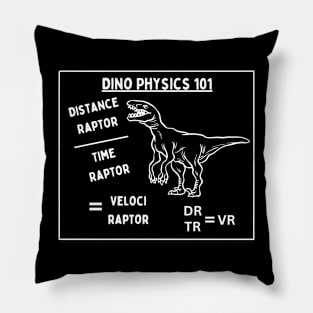 Dino Physics 101 funny dinosaur + physics + maths design Pillow