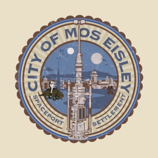 City of Mos Eisley T-Shirt