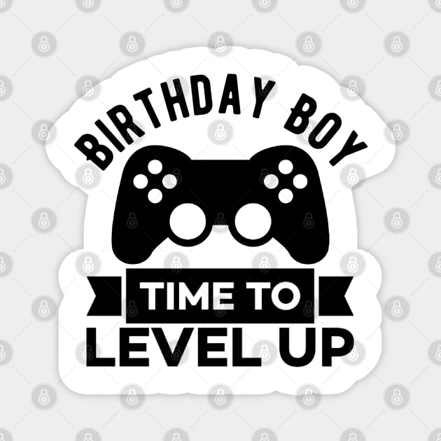 Birthday Boy Time to Level Up Magnet by Alennomacomicart