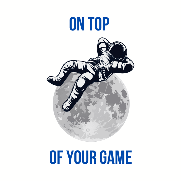 On top of your game by Rickido