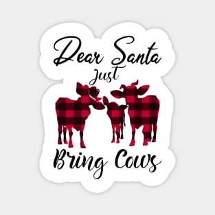 Dear Santa Just Bring Cows Buffalo Plaid Magnet