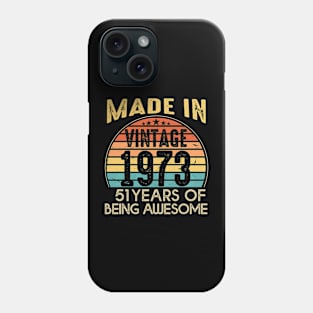 T4691973 Vintage 1973 51 Years Old Being Awesome Phone Case
