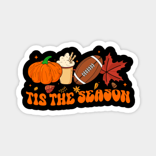 Tis The Season Football design Football Fall Thanksgiving Magnet