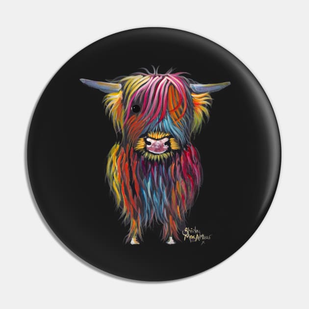 Scottish Highland Cow ' THe BRaVe ONe ' by Shirley MacArthur Pin by ShirleyMac