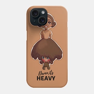 damn it's heavy Phone Case