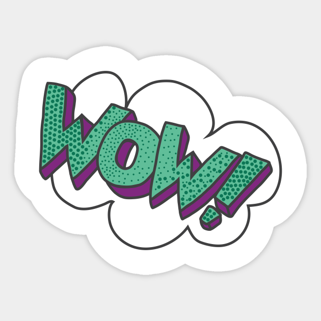 Wow! - Pop Art - Sticker | TeePublic