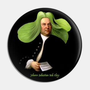 Johann Sebastian Bok Choy Pin