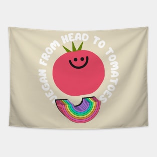 Vegan from Head to Tomatoes Vegan Pun Tapestry