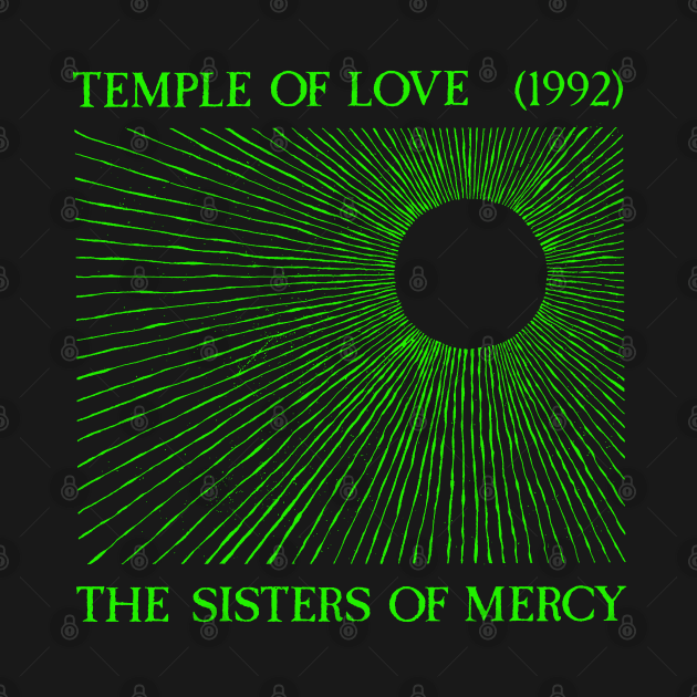 Sisters Of Mercy ††† Temple Of Love by CultOfRomance