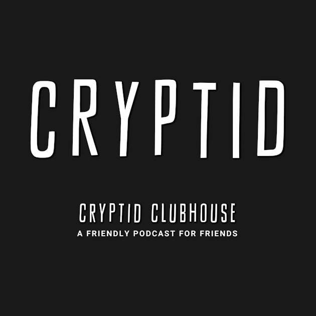 CRYPTID by TalkingFishPodcasts