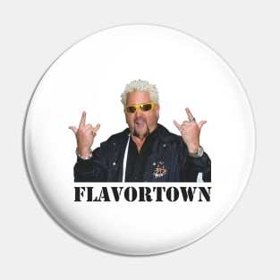 flavortown Pin