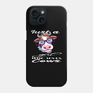 just a girl who loves cows Phone Case