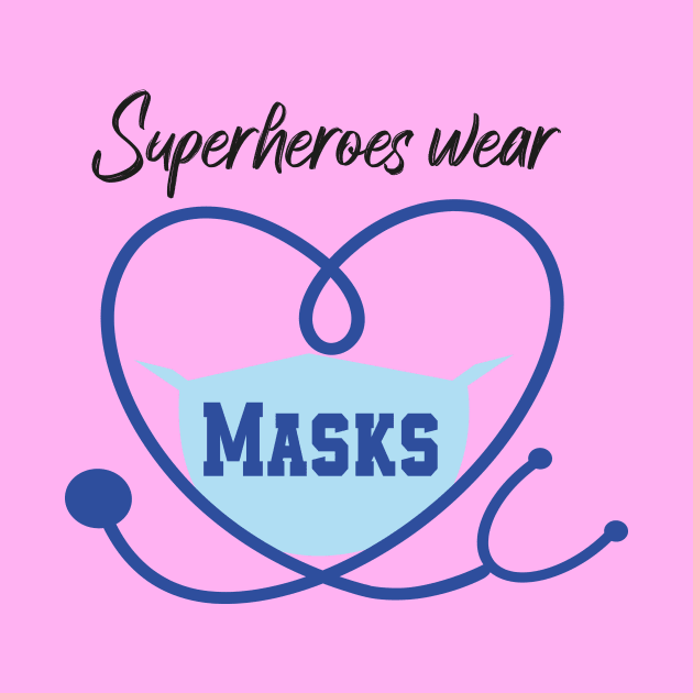 superheroes wear masks Quote With A Heart Shape by MerchSpot