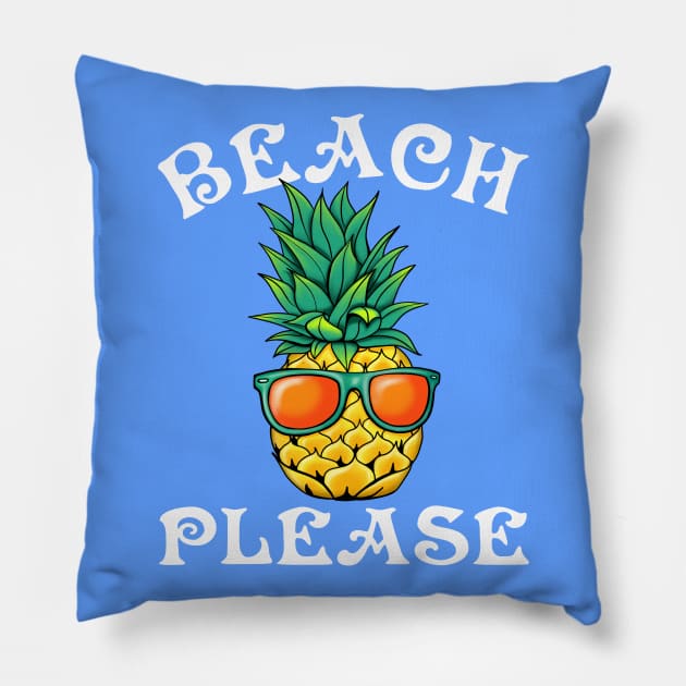 Beach Please Pillow by PnJ