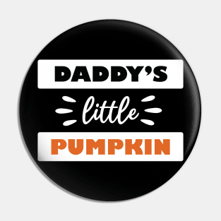 Daddy's Little Pumpkin Pin