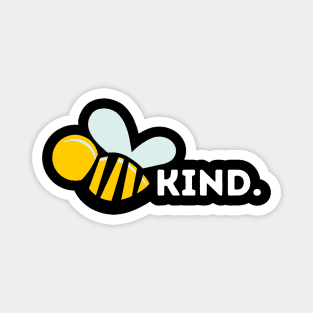 Be Kind Magnet