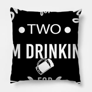 She's Eating for Two I'm Drinking for Three Celebrating Fatherhood, Gift Idea for Dad Hilarious tshirt Pillow