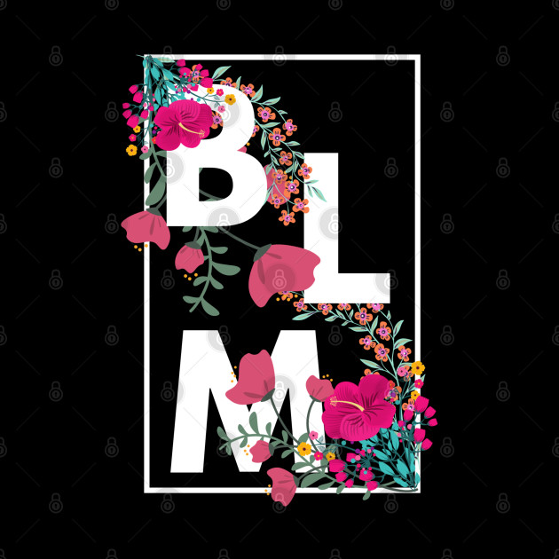 BLM Floral - Black Lives Matter - Phone Case