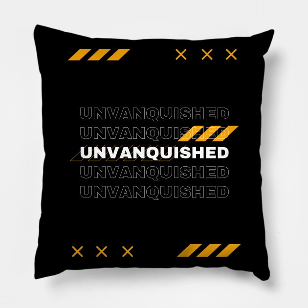 Unvanquished Pillow by Creatyle