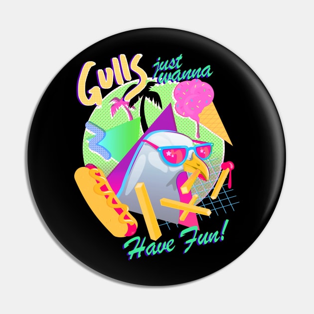 Gulls Just Wanna Have Fun Pin by Crowtesque