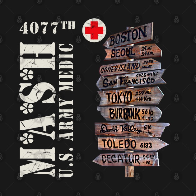 MASH 4077th City Sign by Alema Art