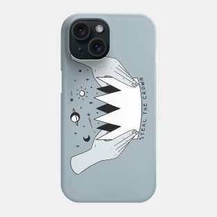 Steal the Crown Phone Case