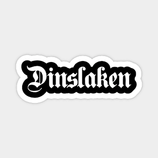 Dinslaken written with gothic font Magnet