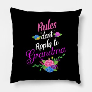 Rules don't apply to grandma Pillow