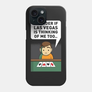 POKER / GAMBLING: Wonder If Las Vegas Phone Case