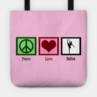 Peace Love Ballet Tote