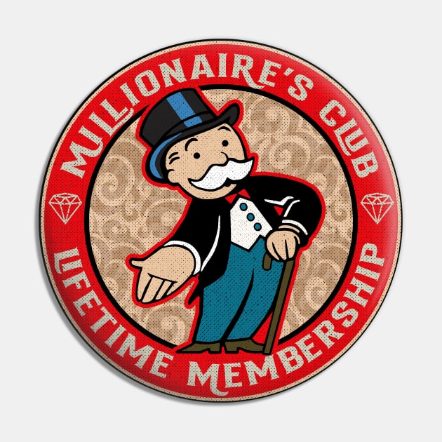 Millionaire's Club Lifetime Membership Pin by Alema Art