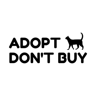 Adopt Don't Buy T-Shirt