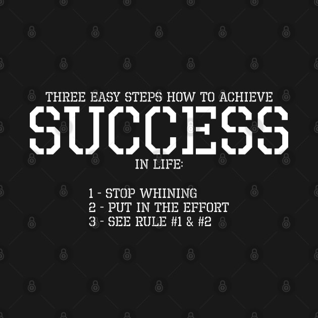 Three Easy Steps How To Achieve Success In Life by Styr Designs