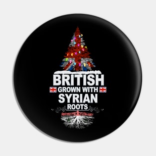 British Grown With Syrian Roots - Gift for Syrian With Roots From Syria Pin