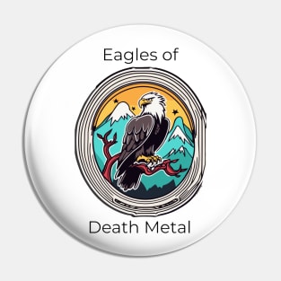 legendary eagles metal band Pin