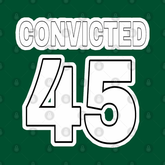 CONVICTED 45 (in anticipation🤞) - Black & White - Back by SubversiveWare