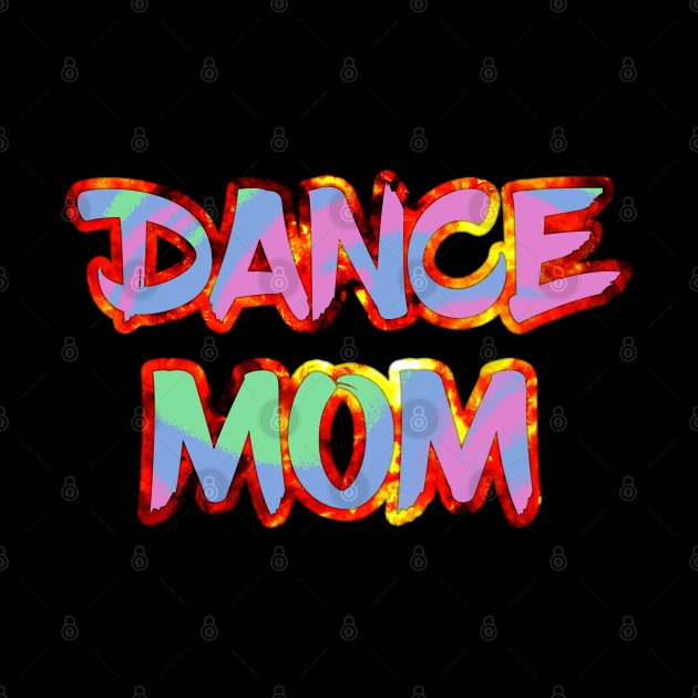 Dance Mom by DeesDeesigns