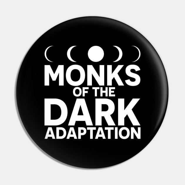 Monks of the Dark Adaptation - The Adventures of Captain Radio Pin by Obscure Studios