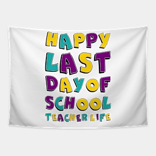 Funny Last Day of School Hilarious Gift Idea for teacher Tapestry