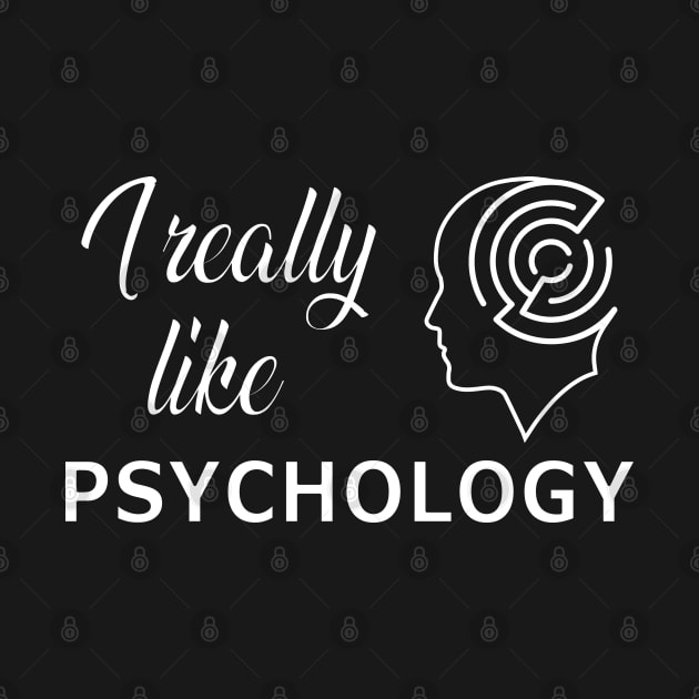 Psychologist - I really like psychology by KC Happy Shop