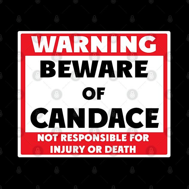 Beware of Candace by BjornCatssen