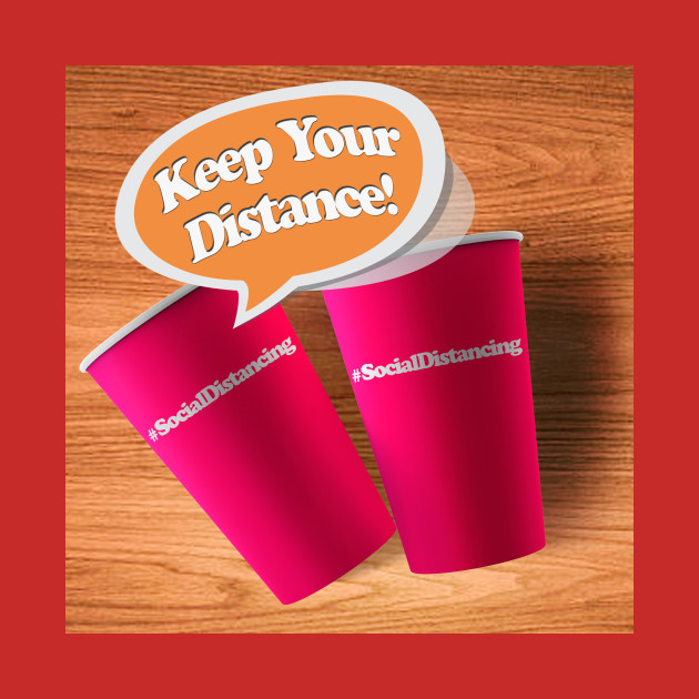 Keep Your Distance! #Social Distancing by BABA KING EVENTS MANAGEMENT