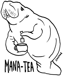 Funny Manatee Fan Lover Art "Mana-tea" Magnet