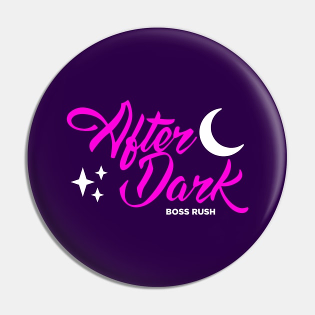 Boss Rush After Dark Logo (Pink + White) Pin by Boss Rush Media | Boss Rush Network