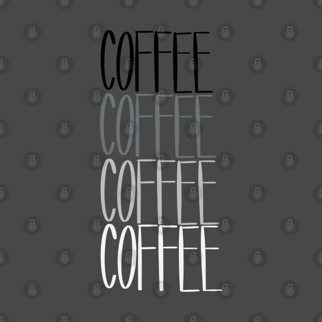 Coffee on Repeat by ACupofTeeDesigns