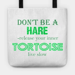 Don't be a Hare Tote